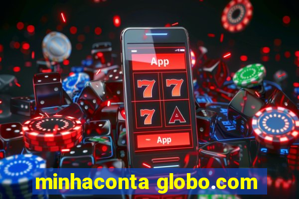 minhaconta globo.com